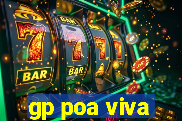 gp poa viva